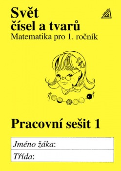 Matematika pro 1.ročník základní a obecné školy - pracovní sešit 1