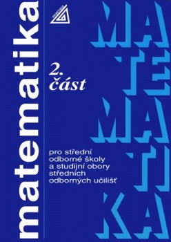 Matematika pro SOŠ a studijní obory SOU, 2. část