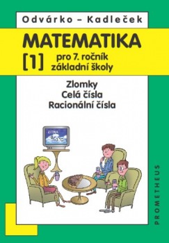 Matematika pro 7.r.ZŠ,1.d.-Odvárko,Kadleček/nová/ Prometheus nakladatelství