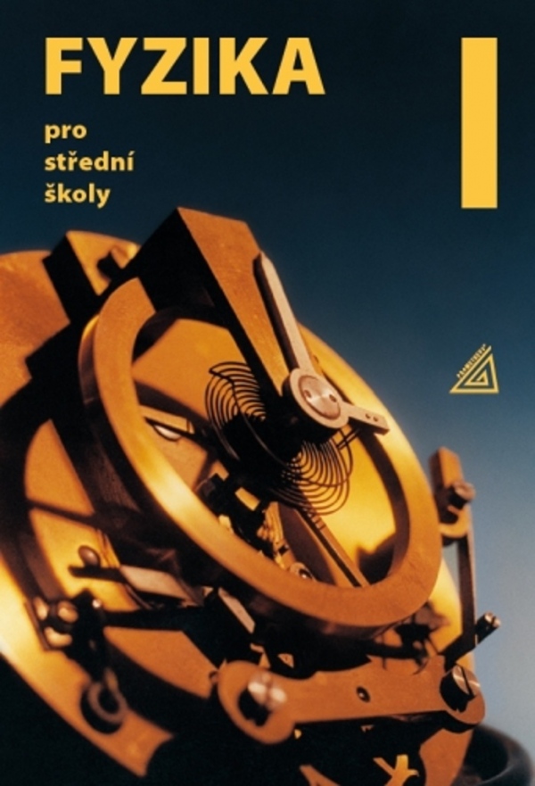 Fyzika pro střední školy, 1. díl
