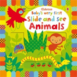 Usborne Baby´s very first slide and see animals Usborne Publishing