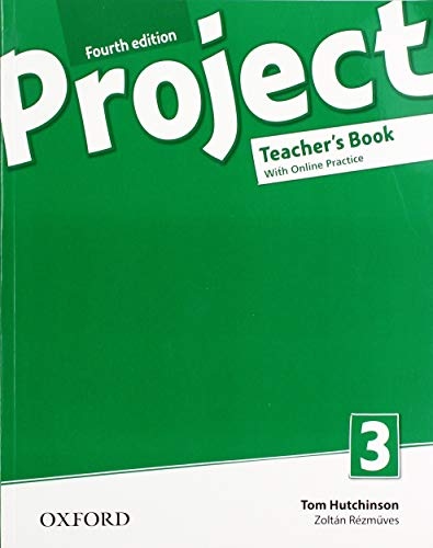 Project Fourth Edition 3 Teacher´s Book with Online Practice Pack Oxford University Press