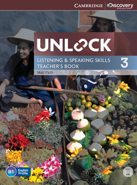 Unlock 3 Listening a Speaking Skills Teacher´s Book with DVD Cambridge University Press
