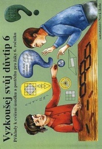 Vyzkoušej si svůj důvtip 6 - pracovní sešit - Zdena Rosecká a kolektiv učitelů (6-16)