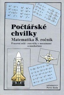 Počtářské chvilky 8 – pracovní sešit - Zdena Rosecká a kolektiv učitelů (8-11)