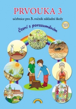 Prvouka 3 – učebnice, Čtení s porozuměním - Lenka Andrýsková, Zita Janáčková (33-30) Nakladatelství Nová škola Brno