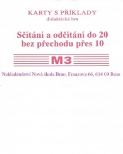 Sada kartiček M3 - sčítání a odčítání do 20 bez přechodu přes 10 - Mgr. Zdena Rosecká (1-17) Nakladatelství Nová škola Brno