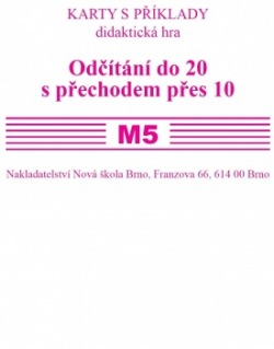 Sada kartiček M5 - odčítání do 20 s přechodem pres10 - Mgr. Zdena Rosecká (2-16) Nakladatelství Nová škola Brno
