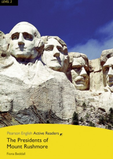 Pearson English Active Reading 2 NEW The Presidents of Mt Rushmore + MP3 Audio CD / CD-ROM Pearson