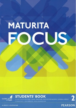 Maturita Focus 2 Student´s Book Pearson