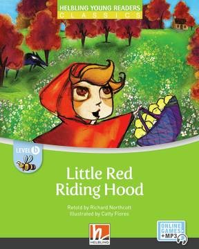 HELBLING Young Readers B Little Red Riding Hood + e-zone kids resources Helbling Languages