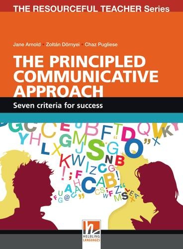 RESOURCEFUL TEACHEr SERIES The Principled Communicative Approach Helbling Languages