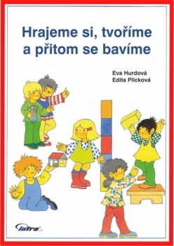 Hrajeme si, tvoříme a přitom se bavíme výprodej