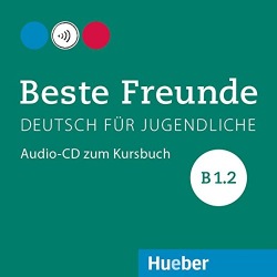 Beste Freunde B1/2 Audio-CD zum KB Hueber Verlag