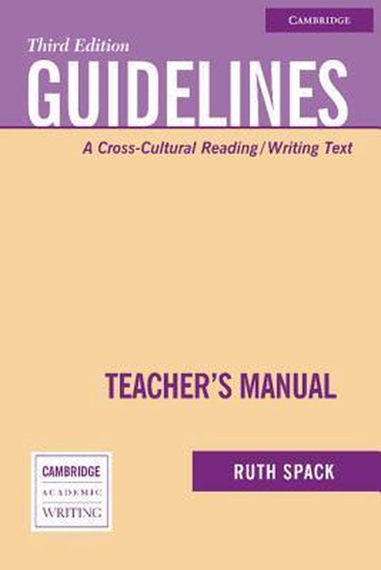 Guidelines. 3rd Edn. Teacher´s Manual Cambridge University Press