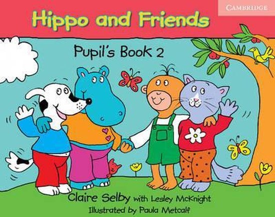 Hippo and Friends 2 Pupil´s Book Cambridge University Press