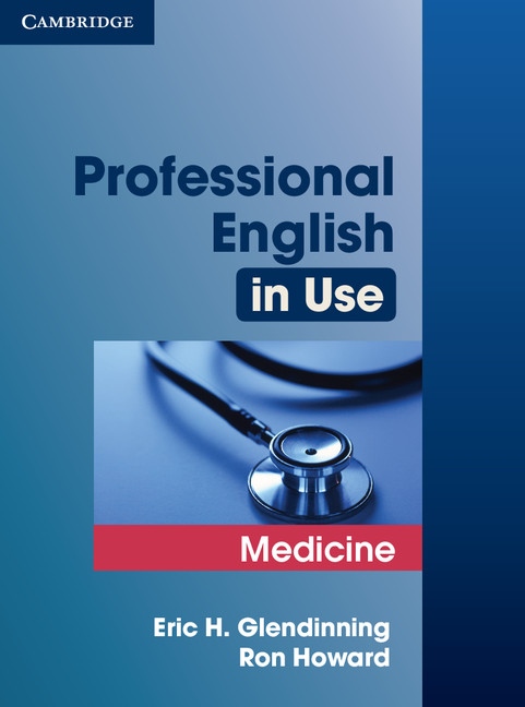 Professional English in Use Medicine. edition with answers Cambridge University Press