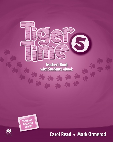 Tiger Time 5 Teacher´s Edition + eBook Pack Macmillan