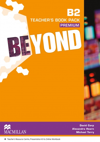 Beyond B2 Teacher´s Book Premium with Class Audio CDs and Webcode for Teacher´s Resource Centre Macmillan