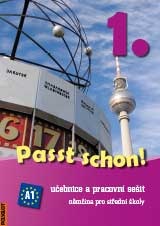 Passt schon! 1. Němčina pro SŠ - Učebnice a pracovní sešit POLYGLOT