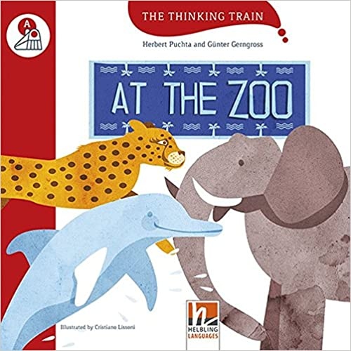 Thinking Train Level A At the zoo Helbling Languages