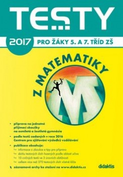 Testy 2017 z matematiky pro žáky 5. a 7. tříd