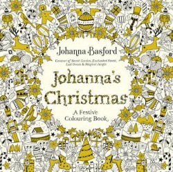 Johanna´s Christmas A Festive Colouring Book