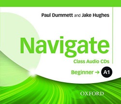 Navigate Beginner A1 Class Audio CD (3) OUP ELT