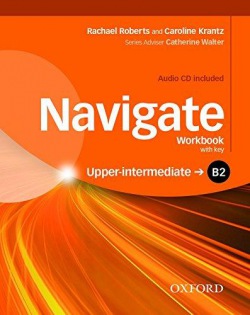 Navigate Upper Intermediate B2 Workbook with Key a Audio CD OUP ELT