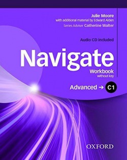 Navigate Advanced C1 Workbook without Key a Audio CD OUP ELT