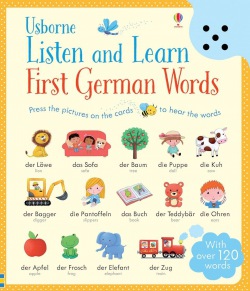 Listen and learn first German words Usborne Publishing