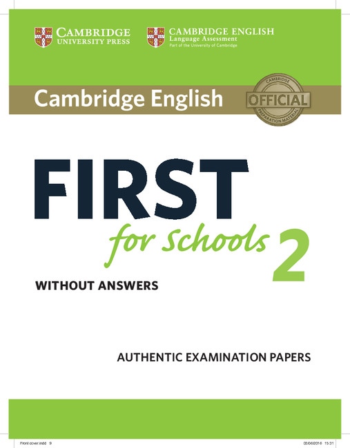 Cambridge English First for Schools 2 Student´s Book without answers Cambridge University Press