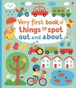 Very first book of things to spot out and about