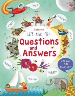Lift-the-flap Questions and Answers Usborne Publishing