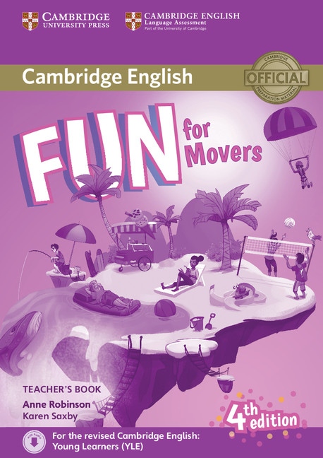 Fun for Movers 4th Edition Teacher´s Book Cambridge University Press