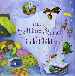 Bedtime Stories for Little Children Usborne Publishing