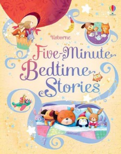Five-Minute Bedtime Stories Usborne Publishing