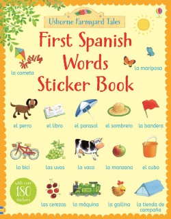 Farmyard Tales First Spanish Words Sticker Book