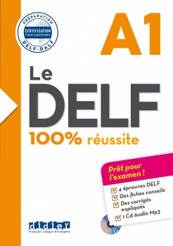 Le DELF 100% réussite A1 + CD Hatier Didier