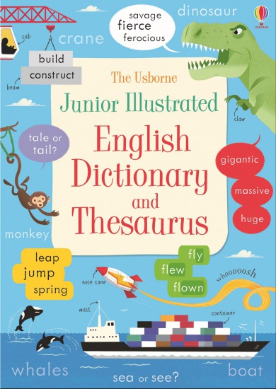 Junior Illustrated English Dictionary and Thesaurus Usborne Publishing