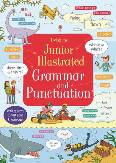 Junior Illustrated Grammar and Punctuation Usborne Publishing