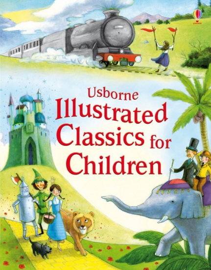 Illustrated Classics for Children Usborne Publishing