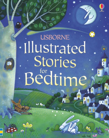 Illustrated Stories for Bedtime Usborne Publishing