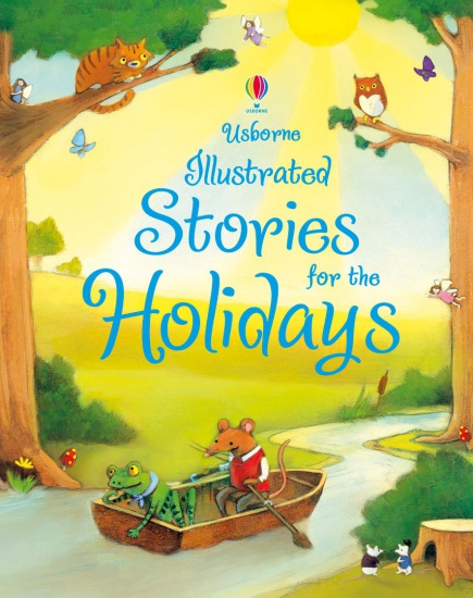 Illustrated Stories for the Holidays Usborne Publishing