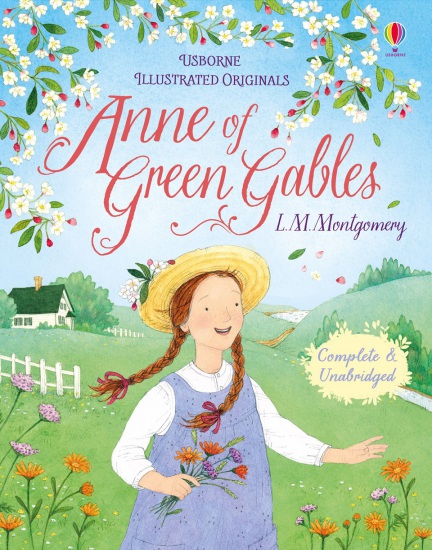 Illustrated Originals Anne of Green Gables