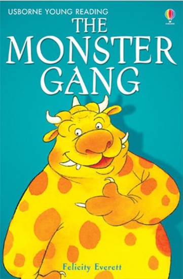 Young Reading Series 1 The Monster Gang