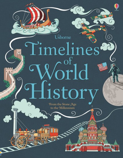 Timelines of world history Usborne Publishing