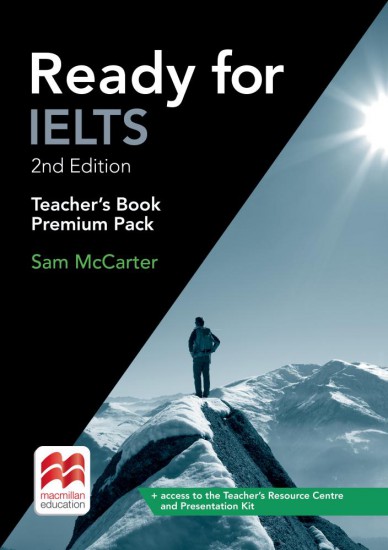 Ready for IELTS (2nd edition) Teacher´s Book Premium Pack Macmillan