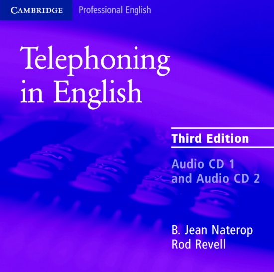 Telephoning in English Audio CDs (2) Cambridge University Press