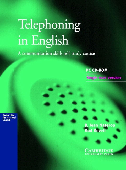 Telephoning in English CD-ROM Cambridge University Press